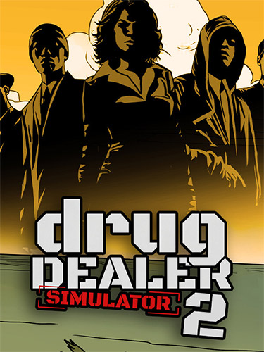 Drug Dealer Simulator 2 – v1.1 Build 19586234 + 3 DLCs/Bonuses + Windows 7 Fix cover
