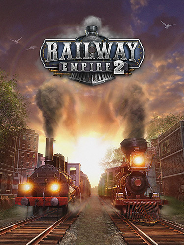 Railway Empire 2: Deluxe Edition – v1.8.0.64729 + 11 DLCs/Bonuses cover