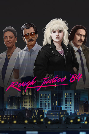 Rough Justice: ’84 – v1.01 cover