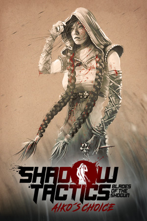 Shadow Tactics: Aiko’s Choice – v3.2.25.F.r4769 cover