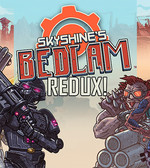 Skyshine’s Bedlam REDUX cover