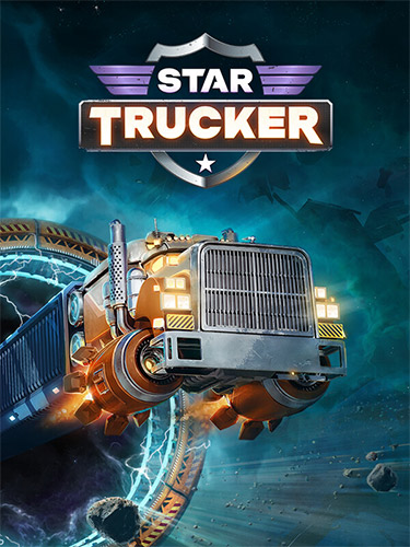 Star Trucker: Deluxe Bundle – v1.0.64.0 + 5 DLCs/Bonuses cover