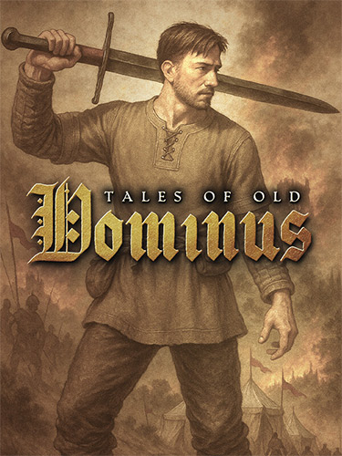 Tales of Old: Dominus – v1.0.261025 cover