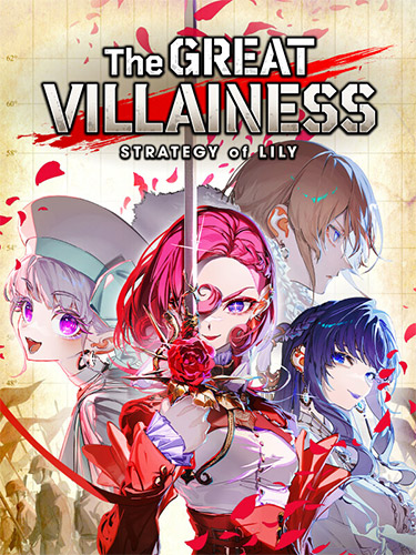 The Great Villainess: Strategy of Lily – Digital Deluxe Edition, v1.0.0 + 2 Bonus DLCs cover