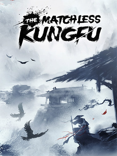 The Matchless Kungfu – v1.3.9.1 cover
