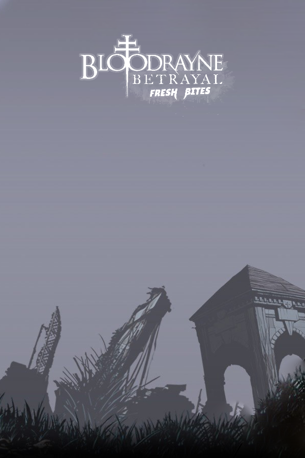 BloodRayne Betrayal: Fresh Bites cover
