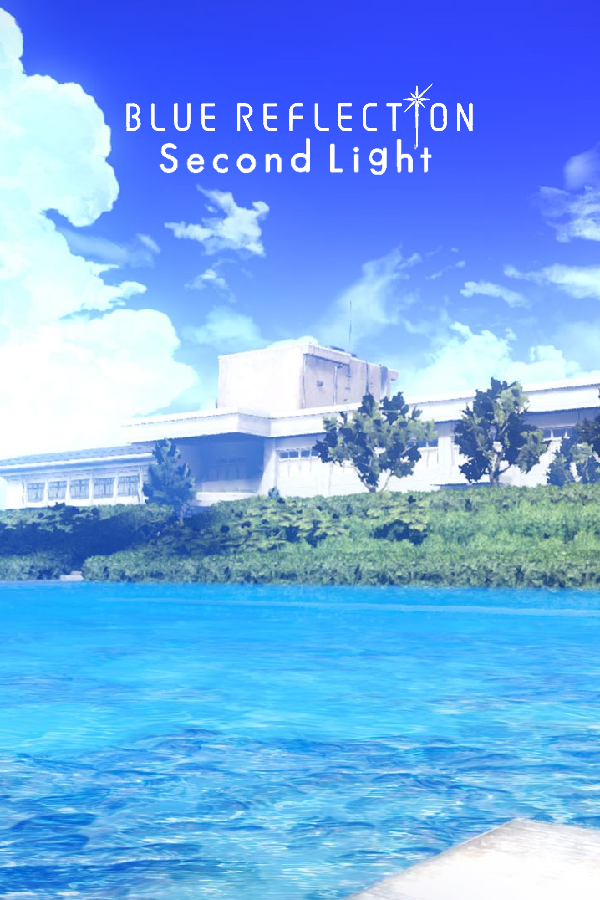 BLUE REFLECTION: Second Light, v1.02 + 24 DLCs cover